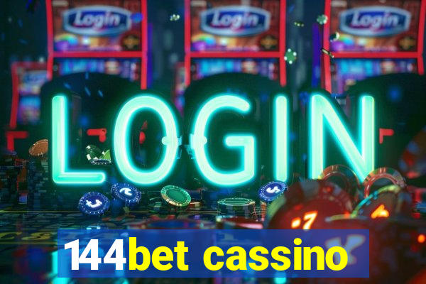 144bet cassino